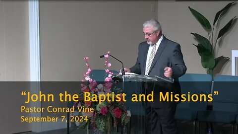 John the Baptist and Missions