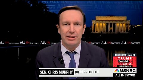 Dem Sen Chris Murphy Admits Dems Care More About Illegals Than Americans