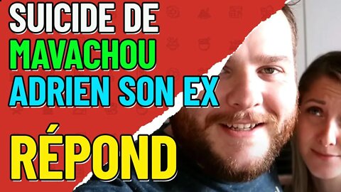 Adrien répond après la mort de Mavachou ! STOP AU HARCELEMENT laissez la justice faire son travail