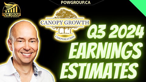 Canopy Growth: Q3 2024 Earnings Estimates & Analysis