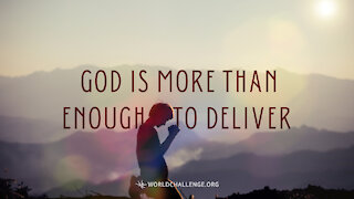 God Is More Than Enough to Deliver - Gary Wilkerson - September 19, 2021