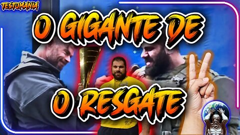 O RESGATE 2 / LEVAN O HULK DA GEORGIA #oresgate2