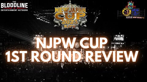 Circle Of Debate NJPW Cup 1st Round Review