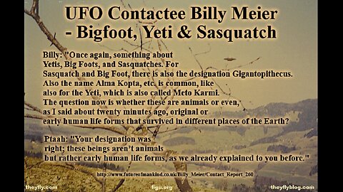 Billy Meier UFO Contact Reports - Bigfoot Sasquatch Yeti