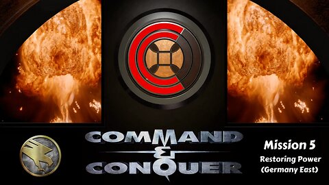 Command & Conquer Remastered GDI - Mission 5 - Restoring Power (Germany East)