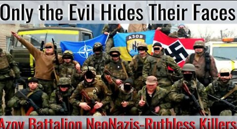 Ukraine Has a Bad Neo-Nazi Problem the US & NATO Don't Want You to Know About!