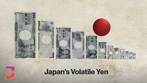 Why Japan's Currency Is So Volatile Lately