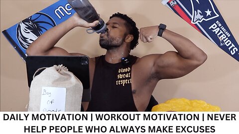 DAILY MOTIVATION | WORKOUT MOTIVATION | NEVER HELP PEOPLE WHO ALWAYS MAKE EXCUSES