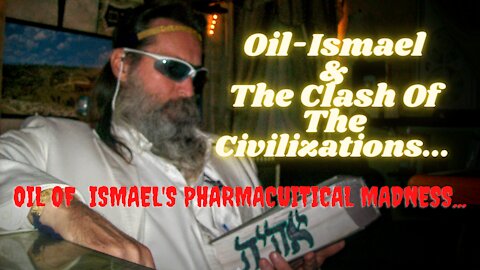 The Oil Of Ismael's Muslim Pharmaceutical Vaccine Madness Destroying The World's Health...