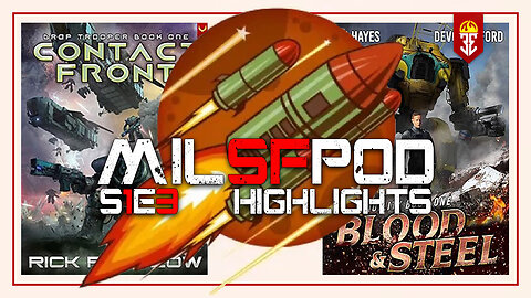 MILSFPOD S1E3 Highlights | Hard vs Soft Military Science Fiction