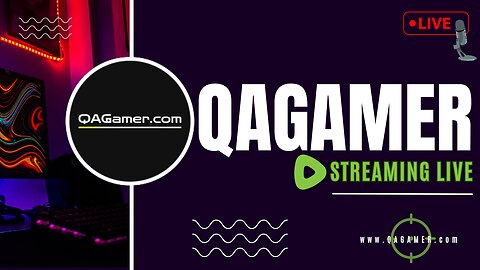 🎮 QAGamer Livestream | OBS Test & Game Chat