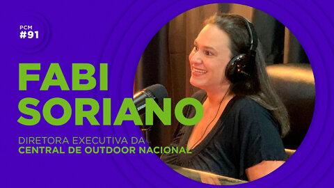 OUTDOOR FUNCIONA? | FABI SORIANO | CENTRAL DE OUTDOOR NACIONAL | PIZZA COM MARKETING #EP91