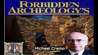 Uncovering the Hidden Past: Exploring Forbidden Archeology with Michael Cremo