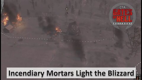 [Conquest] Incendiary Mortars vs Blizzard Conditions l Gates of Hell: Ostfront