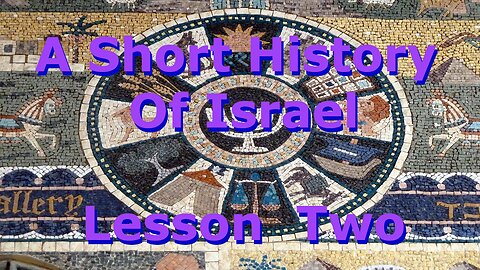 A Short History Of Israel - Lesson Two