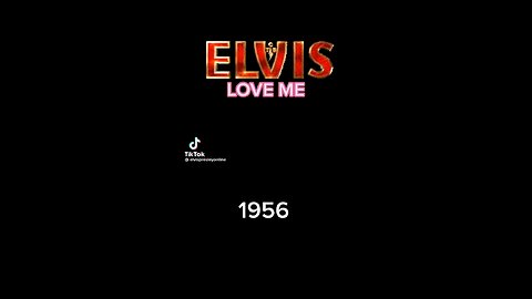 Love mee by:Elvis presley/Bob joyce