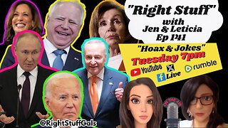 Right Stuff EP 141 "Hoax & Jokes"