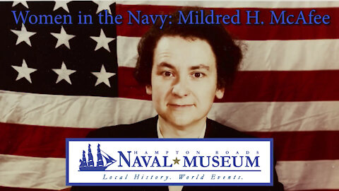 Women in the Navy Profile: Mildred McAfee