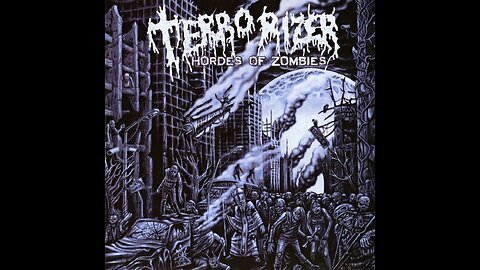 Terrorizer - Hordes Of Zombies