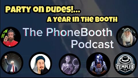 Ep. 52 - "Party on Dudes!... A Year in the Booth"