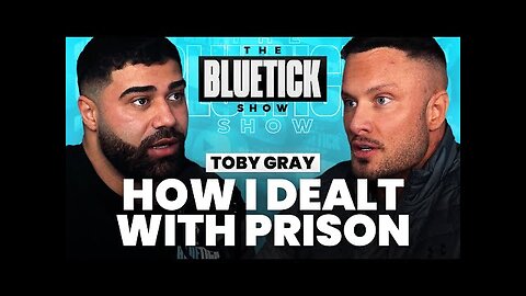 I went to prison for guns & fake money- Toby Gray EP73