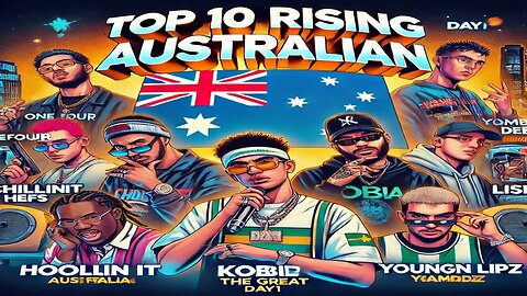 Top10 Rising Australian Rappers