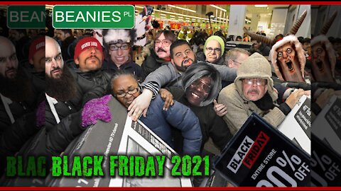 Black Friday 2021 Extravaganza