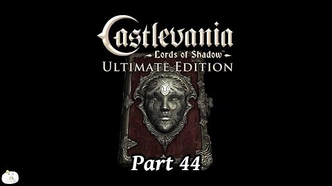 Castlevania Lords of Shadow Part 44