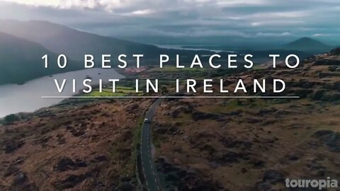 10 Best Places to Visit in Ireland