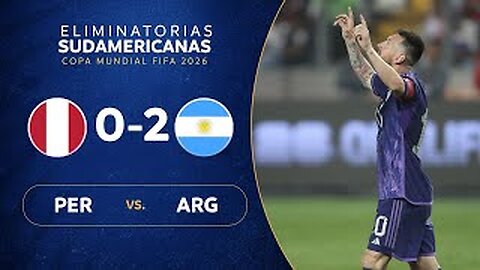 PERÚ vs. ARGENTINA [0-2] | RESUMEN | ELIMINATORIAS SUDAMERICANAS | FECHA 3