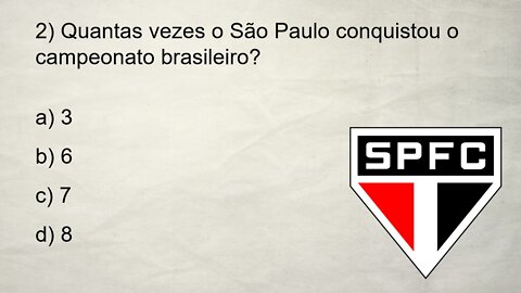 QUIZ DO SÃO PAULO - 10 PERGUNTAS SOBRE O TRICOLOR PAULISTA