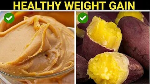 Gain Weight By Eating THESE 10 Best Healthy Foods