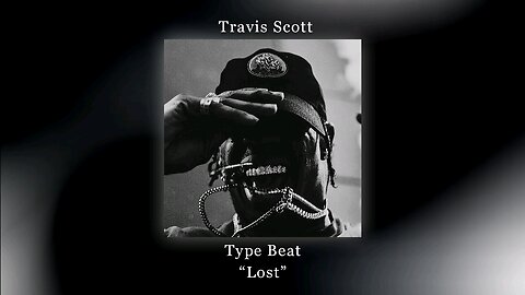 Travis scott Type Beat "Lost"