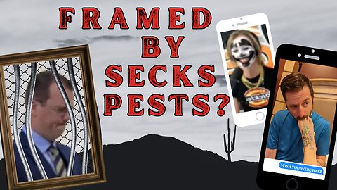 FRAMED BY SECKS PESTS #LAWTISM