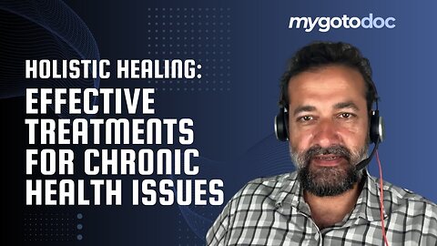 Holistic Healing: Effective Treatments for Chronic Health Issues