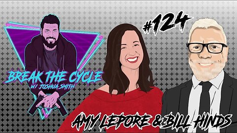 Couchstreams Ep 124 w/ Amy Lepore, and Bill Hinds