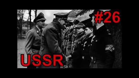 Soviet Union - Hearts of Iron IV #26 - Why Did the Germans Keep Fighting?