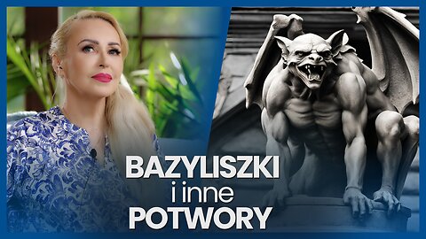 O BAZYLISZKACH i innych POTWORACH | Gadzi Gen, Światło, Ciemność, System | Monika Cichocka