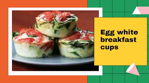 Egg white breakfast cups