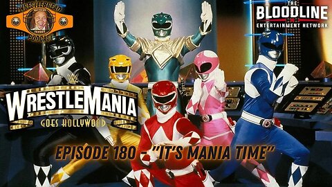 Episode 180 "It's Mania TIme" ( Wrestlemania 39 Predictions)