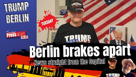 Trump Berlin - Full English - German Version.