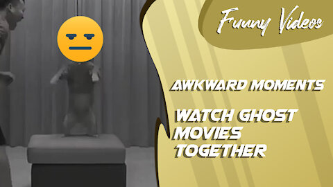 Watch Ghost Movies Together - Awkward Moment