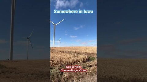 #windturbine #iowa #chookolingo