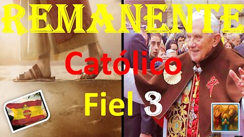 REMANENTE CATÓLICO FIEL 3. LA JERARQUÍA ESPAÑOLA