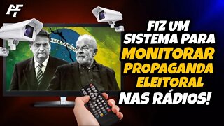 Fiz Um Sistema Para Monitorar Propaganda Eleitoral Nas Rádios