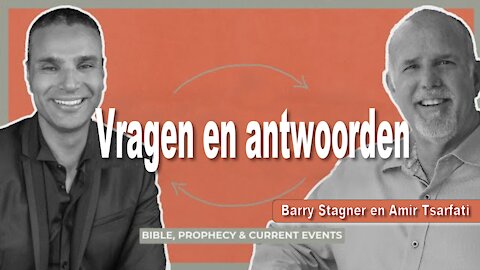 Q & A met Amir Tsarfati en Barry Stagner