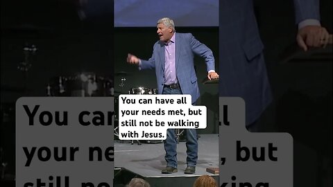 You can have all your needs met, and still not be walking with Jesus. - #sermon #jesus #shorts