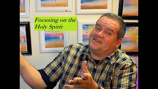 Focusing on the Holy Spirit