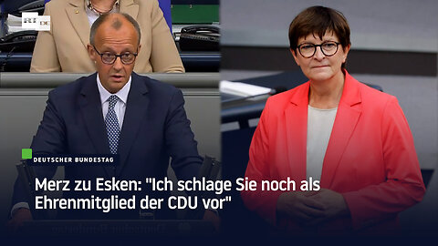 Merz zu Esken: "Ich schlage Sie noch als Ehrenmitglied der CDU vor"