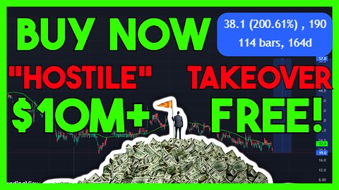 DO YOU WANT $10M+ FOR FREE!? Best Stock To Buy Now | 3x stock | Hostile Takeover likely!